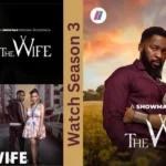 The Wife Showmax Season 3